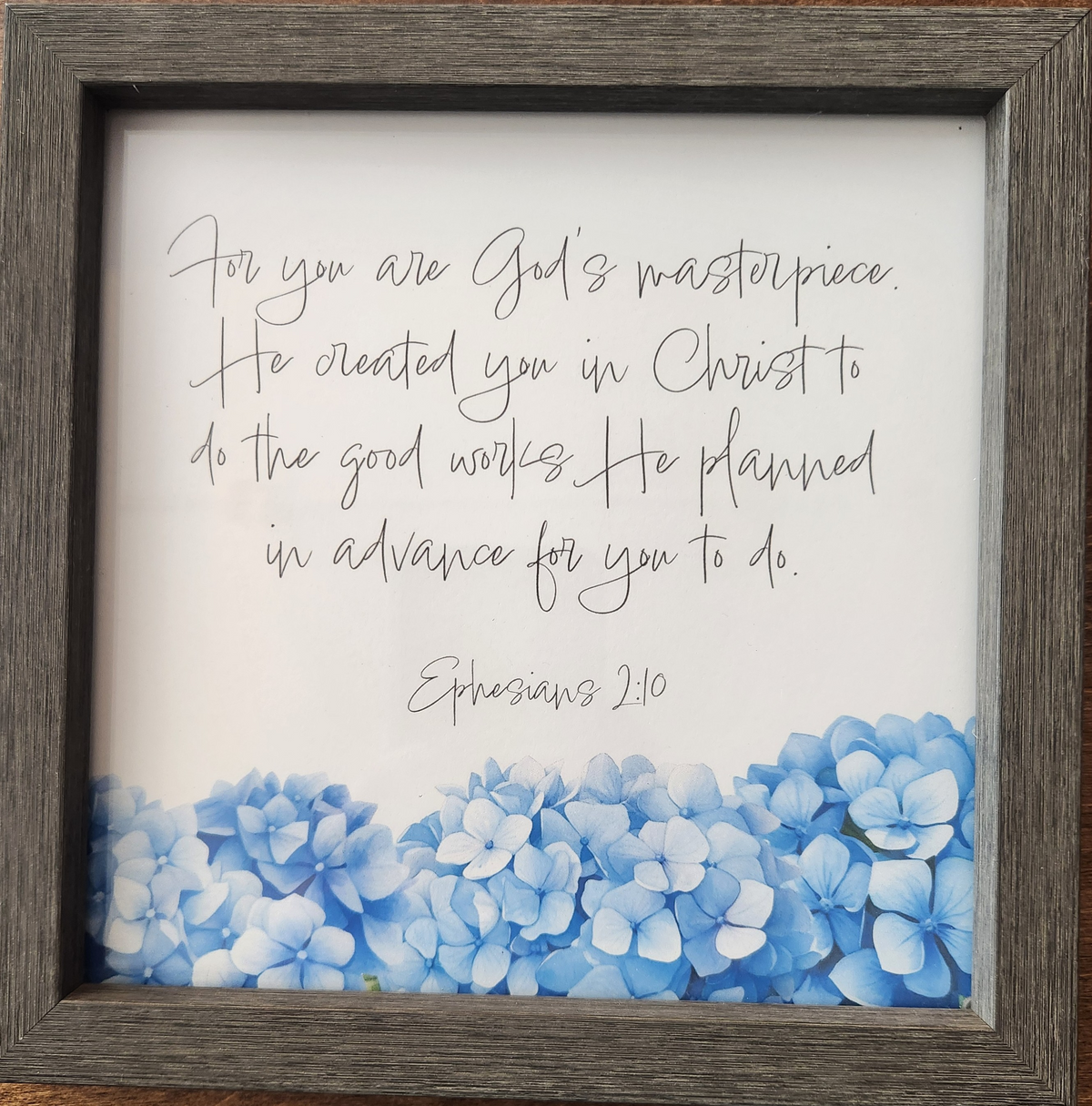 Framed Print - Ephesians 2:10 - 7x7