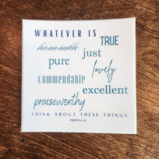 Sticker - Philippians 4:8