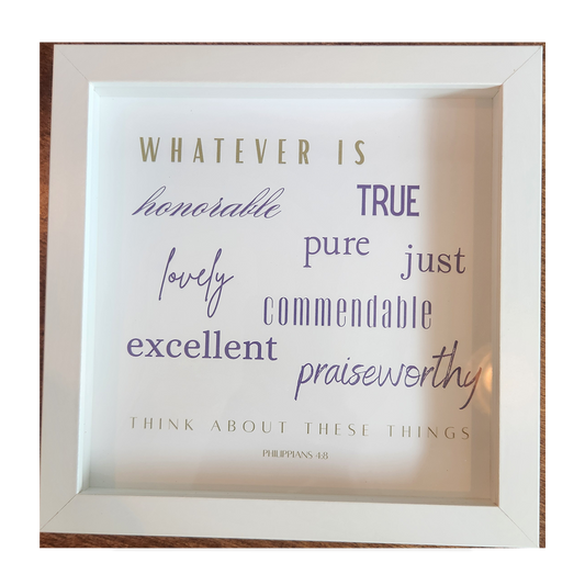 Framed Print - Philippians 4:8 - 8x8